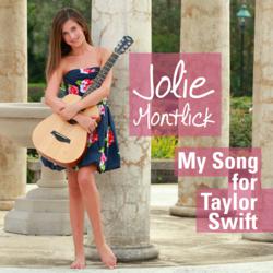 Jolie Montlick, "My Song for Taylor Swift", Jolie, music Video, Anti-Bullying Music video, joliemontlick.com, stop bullying, best anti-bullying music video ever, bullying help